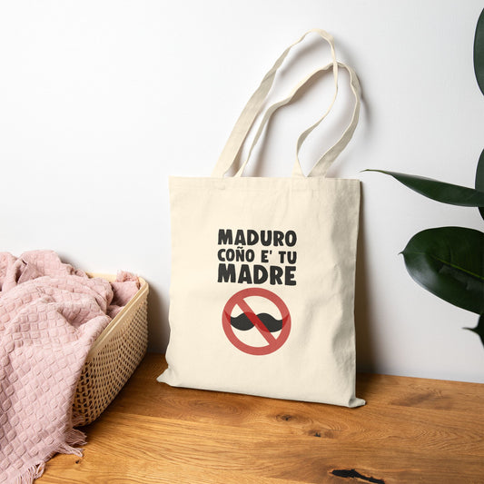 Funny Cotton Canvas Tote Bag - MADURO CONO E' TU MADRE, Eco-Friendly Shopping, Gift for Friends, Beach Bag, Market Tote