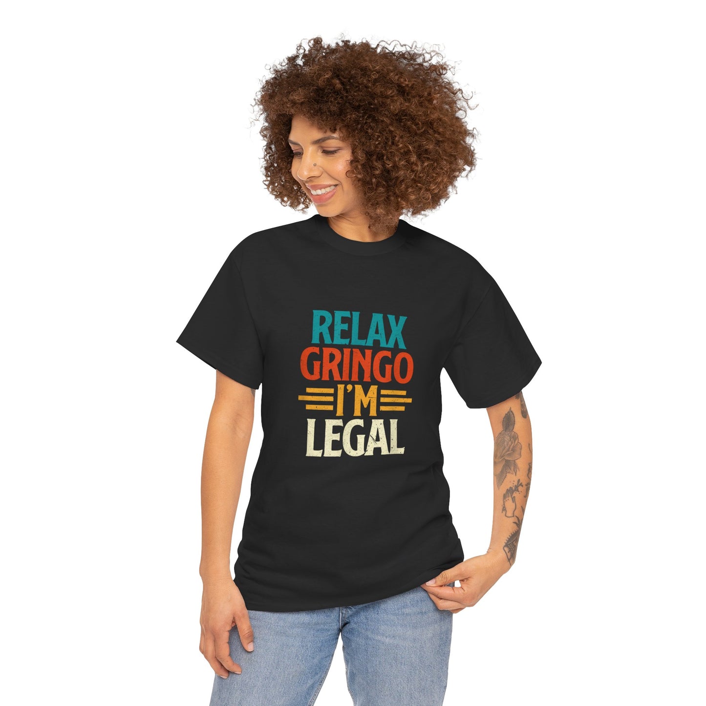 Relax Gringo I'm Legal Unisex Heavy Cotton Tee, Chill Tee, Casual Wear, Fun Gift, Summer Vibes, Everyday Comfort