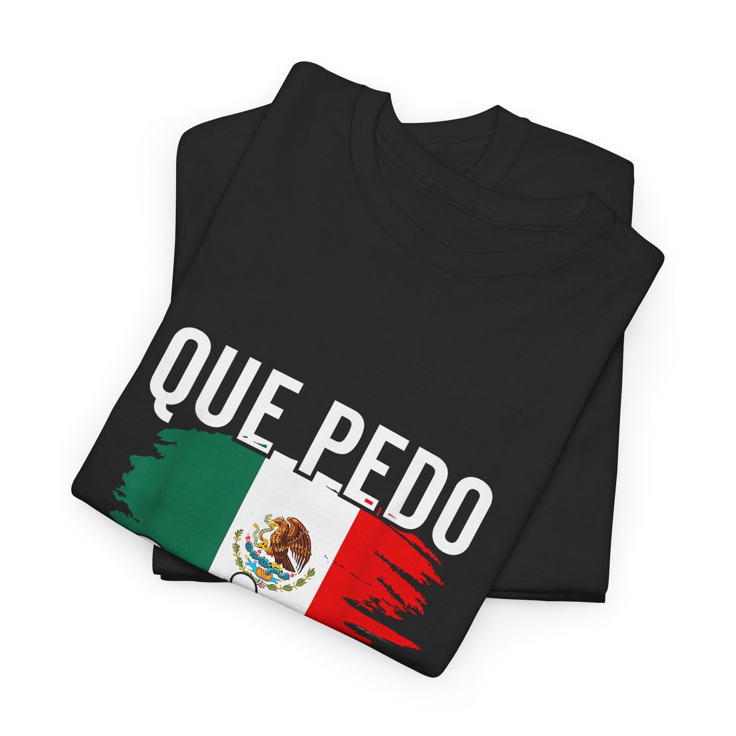 Mexican Pride Tee, Unisex Heavy Cotton Shirt with Colors of Mexico, Que Pedo Wey Graphic Top, Casual Wear, Gifts for Friends