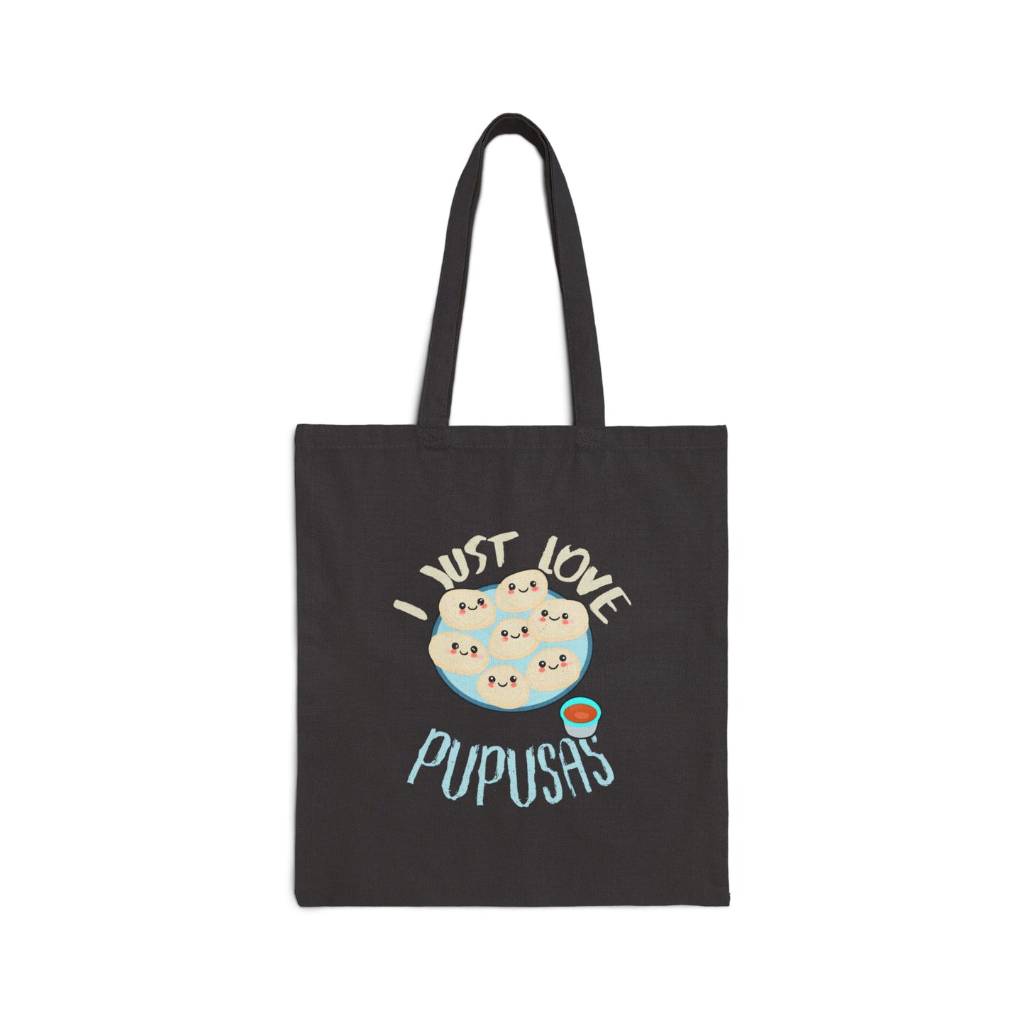 I Just Love Pupusas Cotton Canvas Tote Bag, Eco-Friendly Shopper, Gifts for Foodies, Casual Tote for Everyday Use