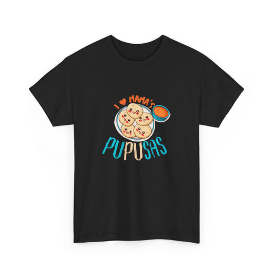 Pupusas Love Tee, Foodie Shirt, Gift for Food Lovers, Casual Wear, Kitchen Humor Tee, T-Shirt for Pupusa Fans
