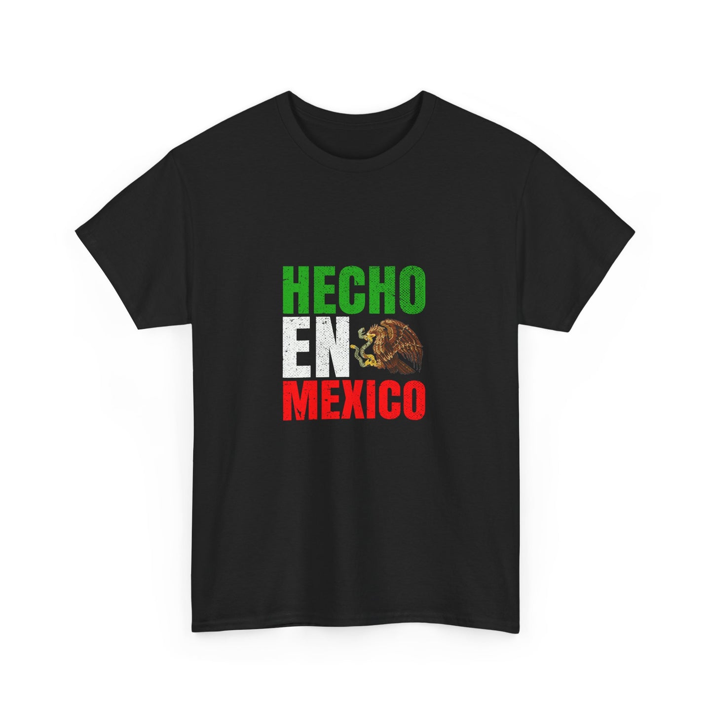 Hecho en Mexico Unisex Heavy Cotton Tee, Casual Tee, Comfortable Shirt, Gift for Him/Her, Mexican Pride Apparel